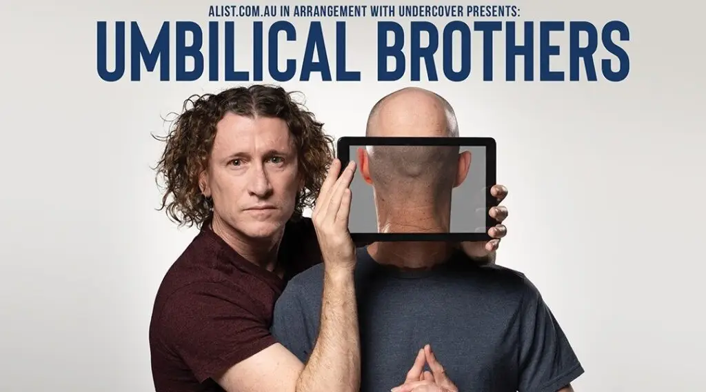 The Umbilical Brothers