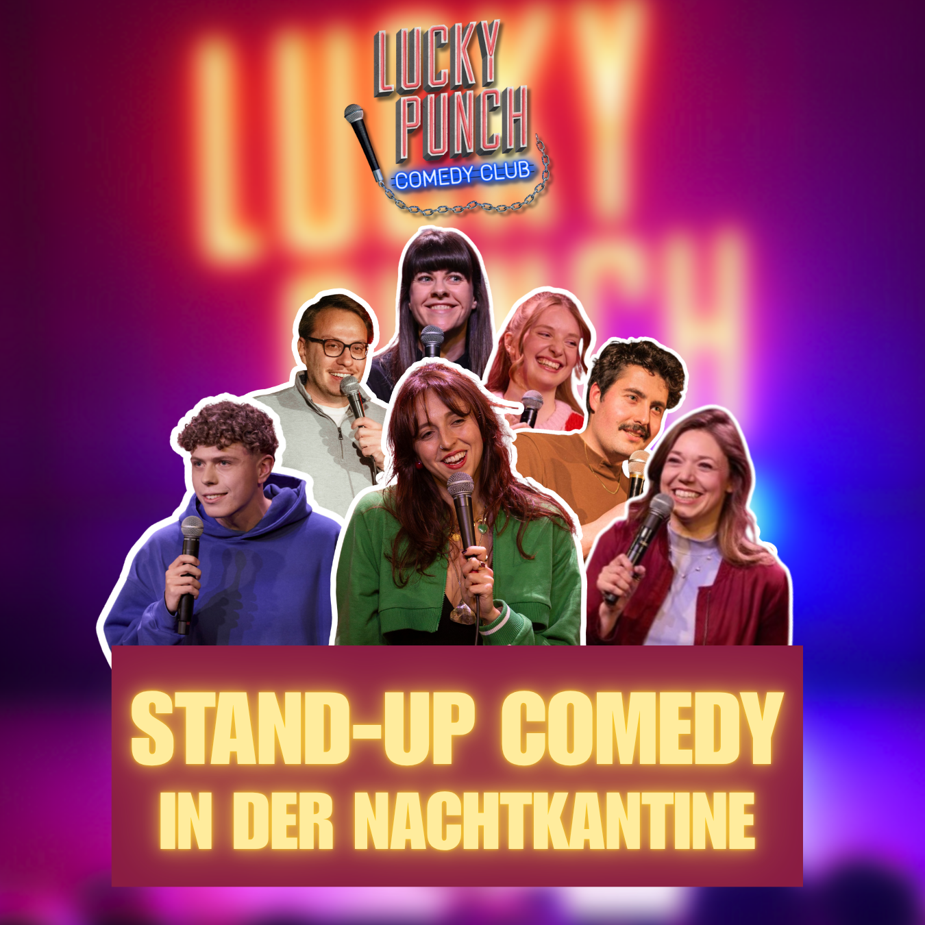 Der Lucky Punch Comedy Club bringt die besten Comedians der Szene in die Nachtkantine! Freut euch auf super lustige Stand-up Comedy Abende mit 4-5 fantastischen Comedians aus München und Special Gu…